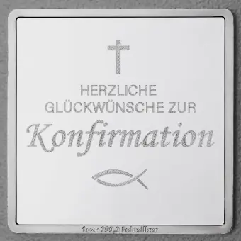 Direktkauf Silberbarren 1oz "Konfirmation" Gravurbarren quadratisch